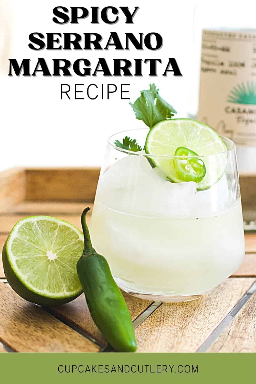 Spicy Serrano Margarita Recipe - Cupcakes and Cutlery