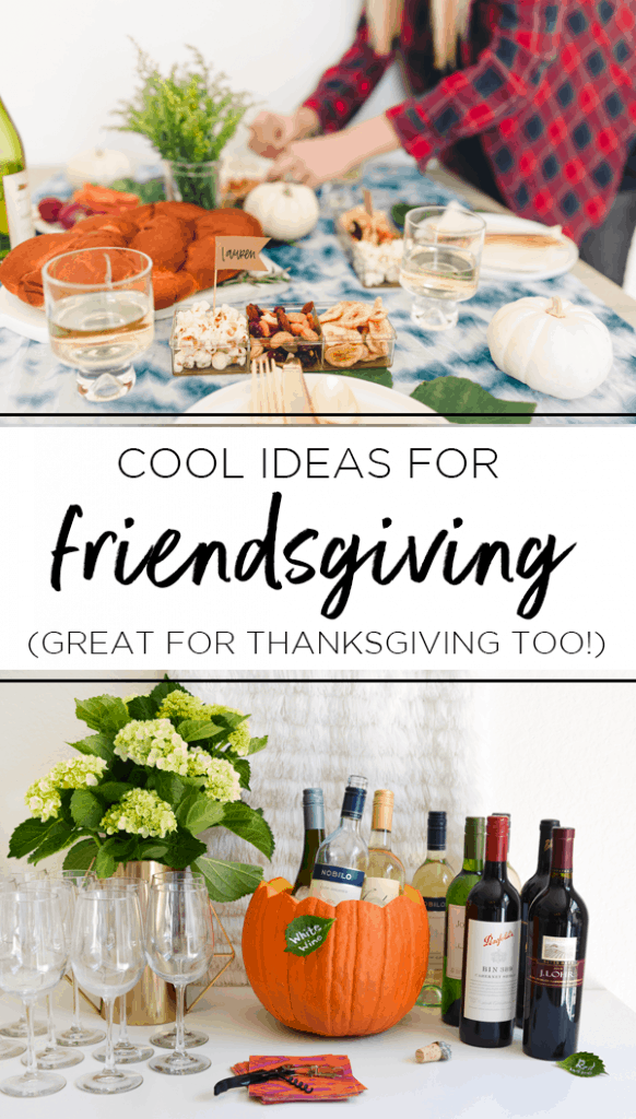 Easy Stress Free Friendsgiving Ideas for a Pinterest Worthy Party