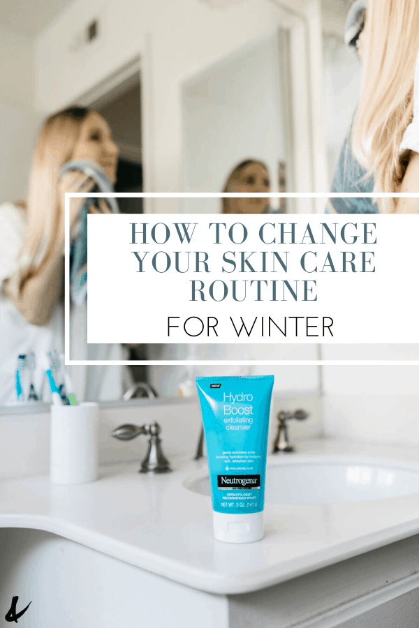 Skin Care Routine For Winter Winter Skin Care Adjustments