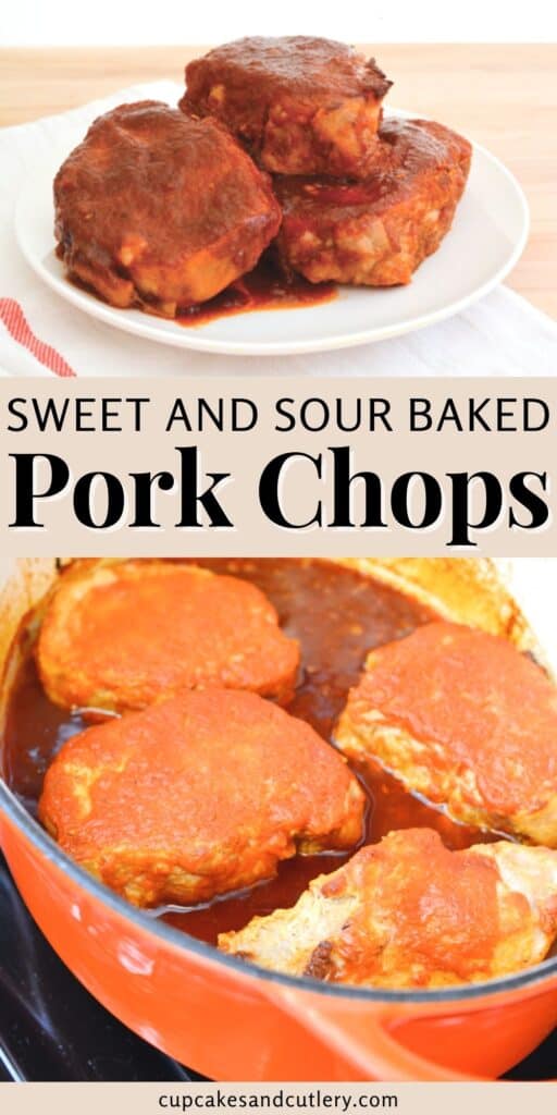 Sweet and Sour Pork Chops (Oven Baked) - Cupcakes and Cutlery
