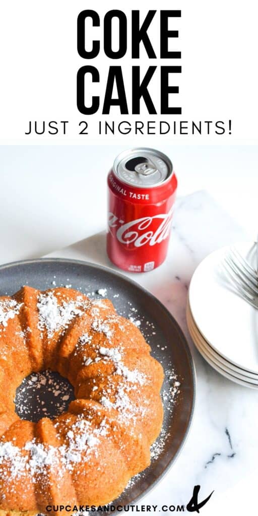 Easy 2-Ingredient Soda Cake Recipe - Cupcakes and Cutlery