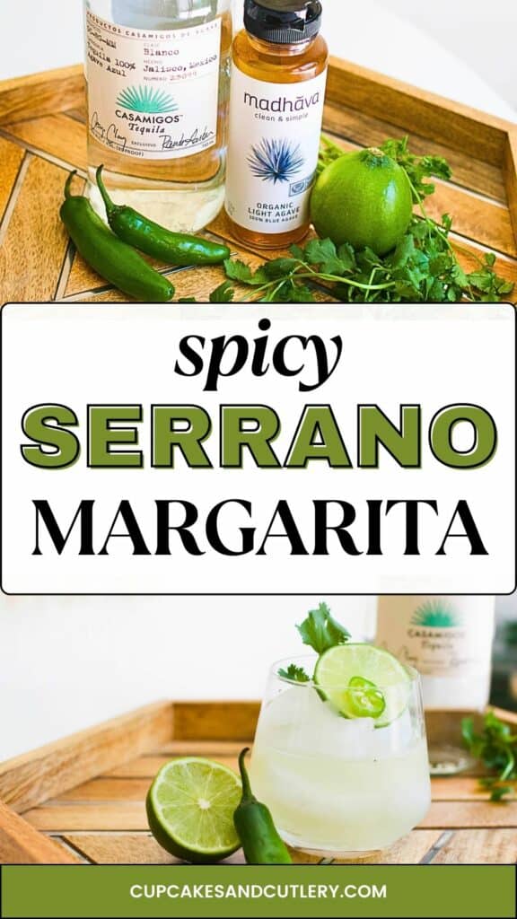 Text: Spicy Serrano margarita with ingredients to make it and finished cocktail on a table.